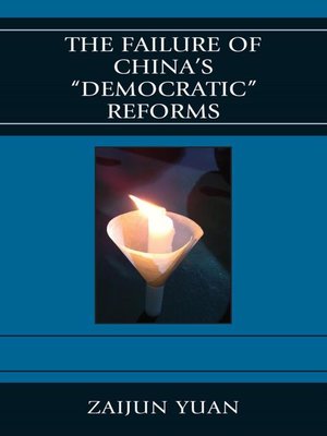 cover image of The Failure of China's Democratic Reforms